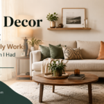 Home Decor Ideas: What Actually Works (And What I Wish I Had Known First)