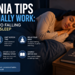 Insomnia Tips That Actually Work: A Real Guide to Falling and Staying Asleep