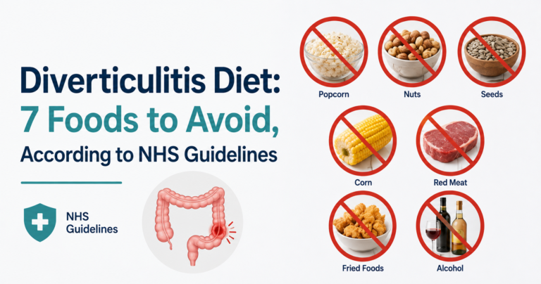 diverticulitis diet, foods to avoid with diverticulitis, NHS diverticulitis, diverticulitis flare up diet, low fibre diet diverticulitis, diverticular disease diet, diverticulitis symptoms, gut health diet, digestive health UK, diverticulitis recovery diet, bowel health diet, high fibre foods diverticulitis