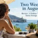 Two Weeks in August Review: A Holiday That Turns Strange