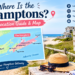 Where Is the Hamptons? Location Guide & Map
