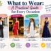 What to wear guide featuring stylish outfit ideas for different occasions, seasons, and personal styles.